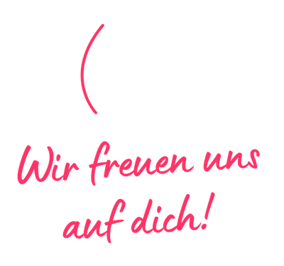 Wir freuen uns auf dich!